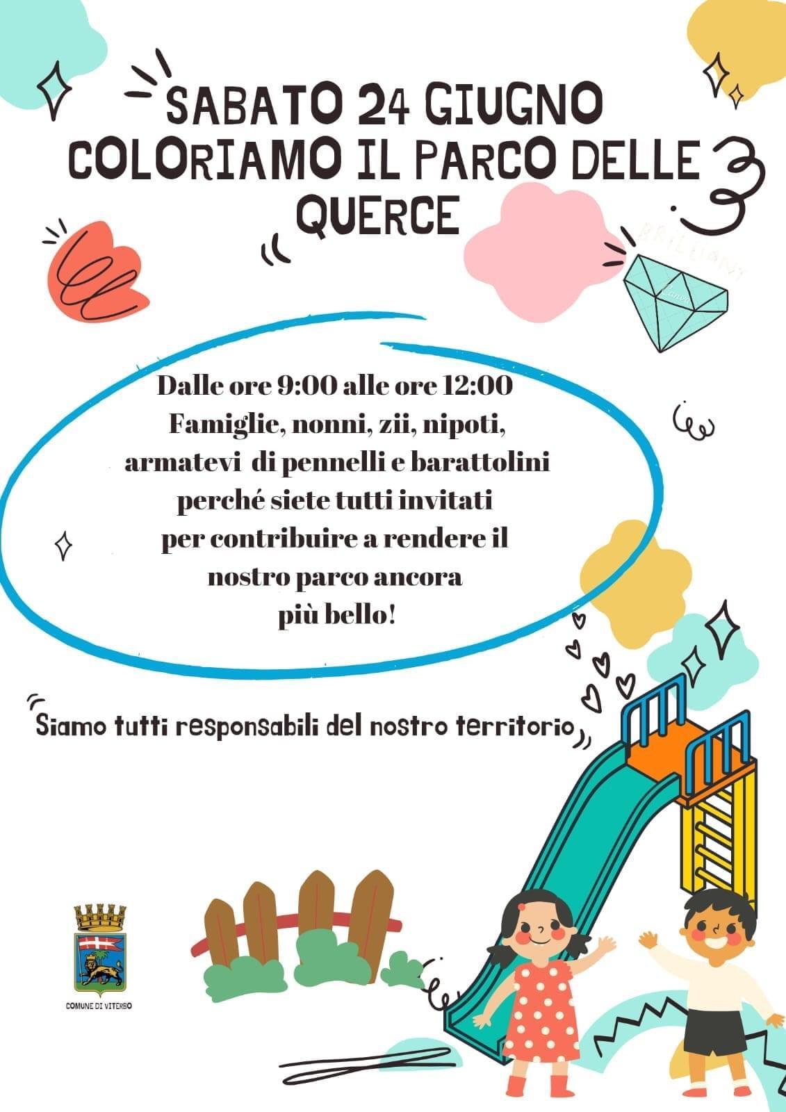 Coloriamo il parco delle Querce, appuntamento domani 24 giugno a Santa Barbara - Uncategorized