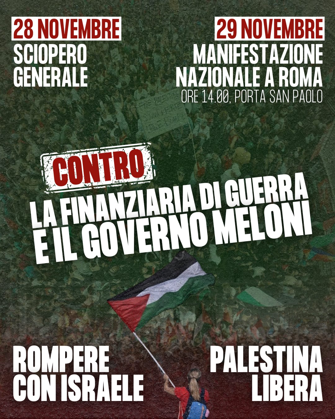 Contro la finanziaria di guerra e il governo Meloni. Rompere con Israele – Palestina libera - Uncategorized