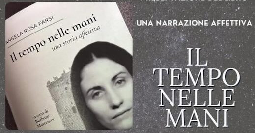 “Il tempo nelle mani” di Angela Rosa Parsi